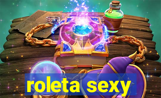 roleta sexy